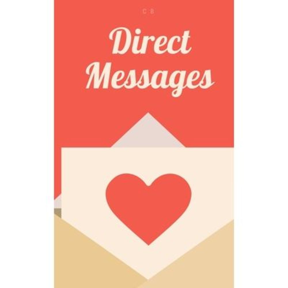 Direct Messages -- C B